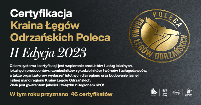 Certyfikaty Kraina Łęgów Odrzańskich POLECA – Edycja 2023