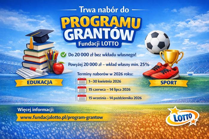 Miniaturka artykułu Trwa nabór do Programu Grantów Fundacji LOTTO!