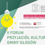 II Forum Przyjaciół Kultury Gminy Głogów